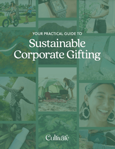 Sustainable Corporate Gifting Guide